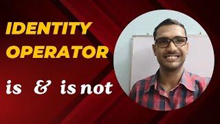 Identity Operator in Python