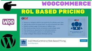  ELEX WooCommerce Role Based Pricing ️ Diferente PRECIO según el ROL