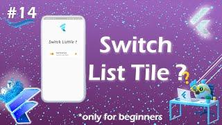 Switch list tile widget | Flutter switch list tile