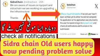 Sidra Chain Kyc Full update | Sidra Chain Kyc Pending Problem Solved | How to Fix Pending problem.