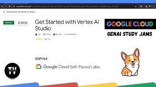 Get Started with Vertex AI Studio || GSP1154] || Solution