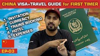 How PAKISTANIS can go CHINA | DETAIL VISA+ EXPENSES GUIDE | EP-03 | CHINA SERIES