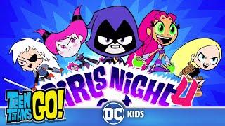 Teen Titans Go! | Girls Night Out Again | @dckids
