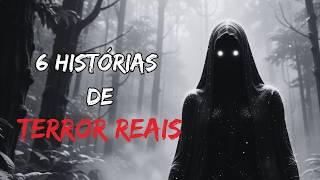 6 HISTÓRIAS DE TERROR REAIS Que Vão Te Deixar SEM DORMIR