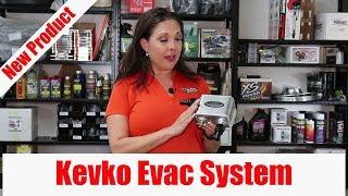 Kevko Evac System