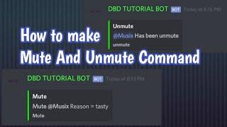 How to make Mute And Unmute command on Android | BOT CODES TUTORIAL
