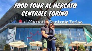 Food tour al MERCATO CENTRALE TORINO: si mangia bene?