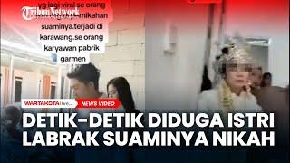 Viral Diduga Seorang Istri Ngamuk Datangi Pernikahan Suami di Karawang, Ngakunya Kerja Luar Kota