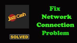How To Fix JazzCash App Network & No Internet Connection Error in Android Phone
