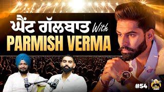 The Hidden Story Behind Parmish Verma's Success | The Digital Pendu | Punjabi Podcast