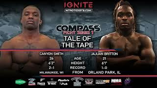 Igntie Fights Canyon Smith vs Jajuan Britton