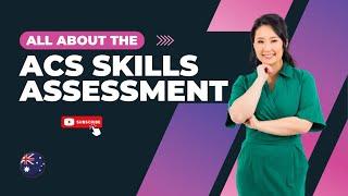 ACS Explained: Your Guide to Skills Assessment and ICT Professionals