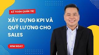 Cách xây dựng KPI và quỹ lương cho bộ phận bán hàng