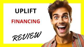  Uplift Financing Review:  Transforming Travel Payments with Flexible Financing Solutions