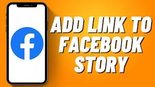 How to Add Link to Facebook Story (2023)