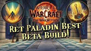 Ret Paladin The War Within Beta! Best Talent Build + Discussion - WoW TWW 11.0 Beta PvP