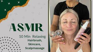 ASMR Deutsch Verwöhnende ‍️Kopfmassage, Hairbrushing und Skincare