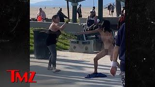 Naked Woman Gets Into Barbaric Fight in Venice Beach, Spiked Clubs Used | TMZ