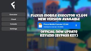 NEW Fluxus Executor | KEYLESS | Smooth, No Lag, Keyless, Easy To Use, 100% Work, BEST EXECUTOR