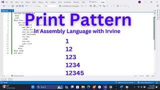 Print Pattern in Assembly Language (Part 1) | How to Print Pattern in Assembly Language with Irvine