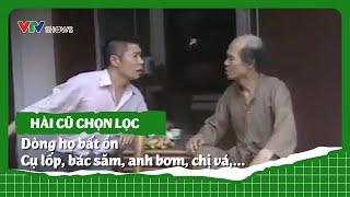 Hài cũ chọn lọc: Dòng họ bất ổn, Cụ Lốp, bác Săm, anh Bơm, chị Vá