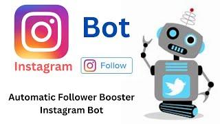 Instagram auto followers | Like4Like Bot | Automatic followers Instagram bot free unlmited followers