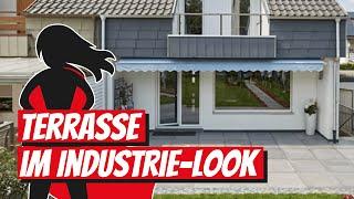 Terrasse im Industrie-Look | Bauhelden