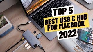 TOP 5 Best USB C HUB FOR MACBOOK (2022)