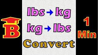 lbs to kg, kg to lbs Conversion