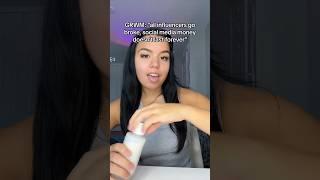 “all influencers go broke” #grwm #influencer #shorts