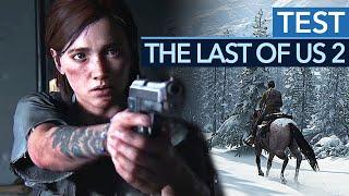 The Last of Us 2 im Test für PS4 - SPOILERFREI