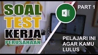 Soal Test Kerja Administrasi | Part 1