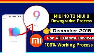 How To Downgrade MIUI 10 to MIUI 9 For All Xiaomi Device All Possible Method Explain