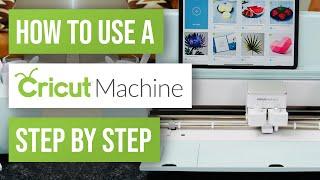  How To Use A Cricut Machine Step By Step