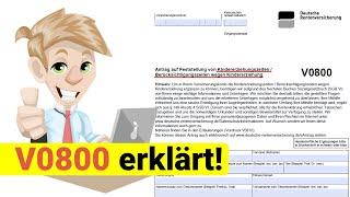 Kindererziehungszeiten beantragen - Wie Antrag V0800 und V0805 ausfüllen?