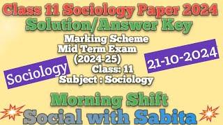 Class 11 sociology answer key morning shift/midterm exam 2024-25/sociology paper solution  class 11