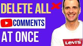How to Delete ALL YouTube Comments at Once (2022 Interface)