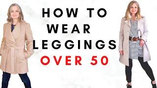 DON'T Wear  Leggings Like This OVER 50!   *How to Wear Leggings 2023*
