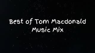 Best of Tom Macdonald Music Mix