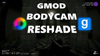 How to make a bodycam effect in Garrys Mod using reshade! Gmod realism