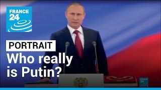 Russia: Who really is Vladimir Putin? • FRANCE 24 English