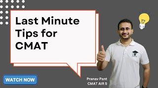 Exam Day Tips for CMAT | How to Crack CMAT | Section Wise Tips and Time Management