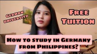 How To Study in Germany|Filipino International Student in Germany|Step by Step Process|My Experience