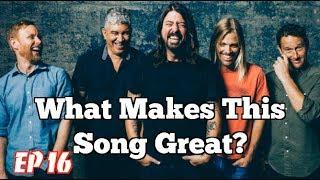 What Makes This Song Great?  “Everlong”  Foo Fighters