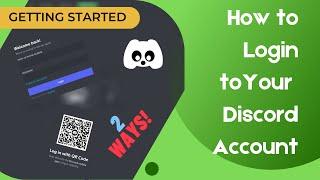 How to login to your Discord Account (2 ways!)