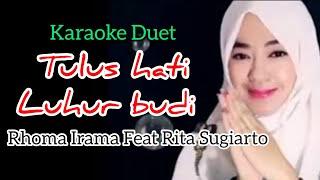 TULUS HATI LUHUR BUDI - KARAOKE DUET TANPA VOKAL COWOK (SMULE)