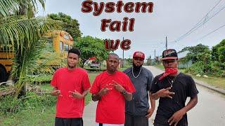 System Fail We Official Music Video