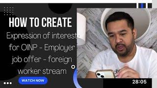How to create Expression of Interest for OINP - Foreign Worker Stream (Step by Step)