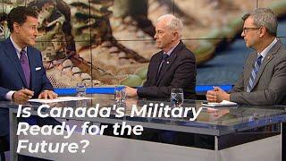 Is Canada's Military Prepared for a New Era? | The Agenda