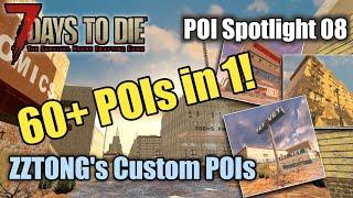 POI Spotlight 08 ZZTong's custom pois | 7 Days To Die